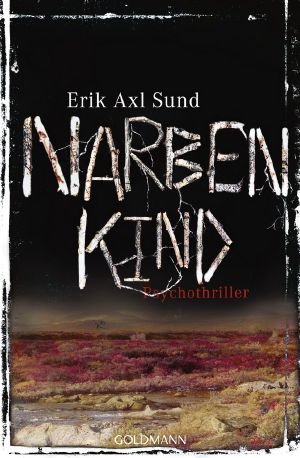 [Victoria Bergman 02] • Narbenkind